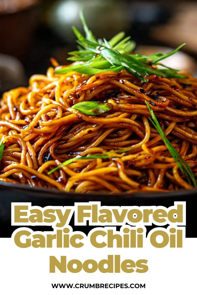Garlic Chili Oil Noodles