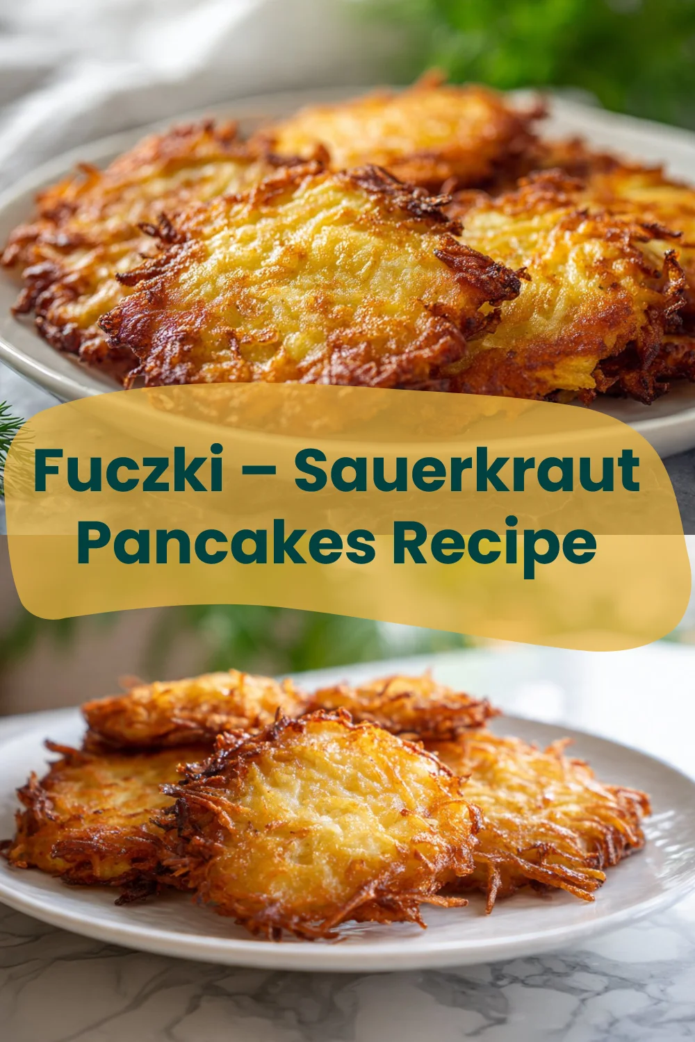 Fuczki – Sauerkraut Pancakes Recipe