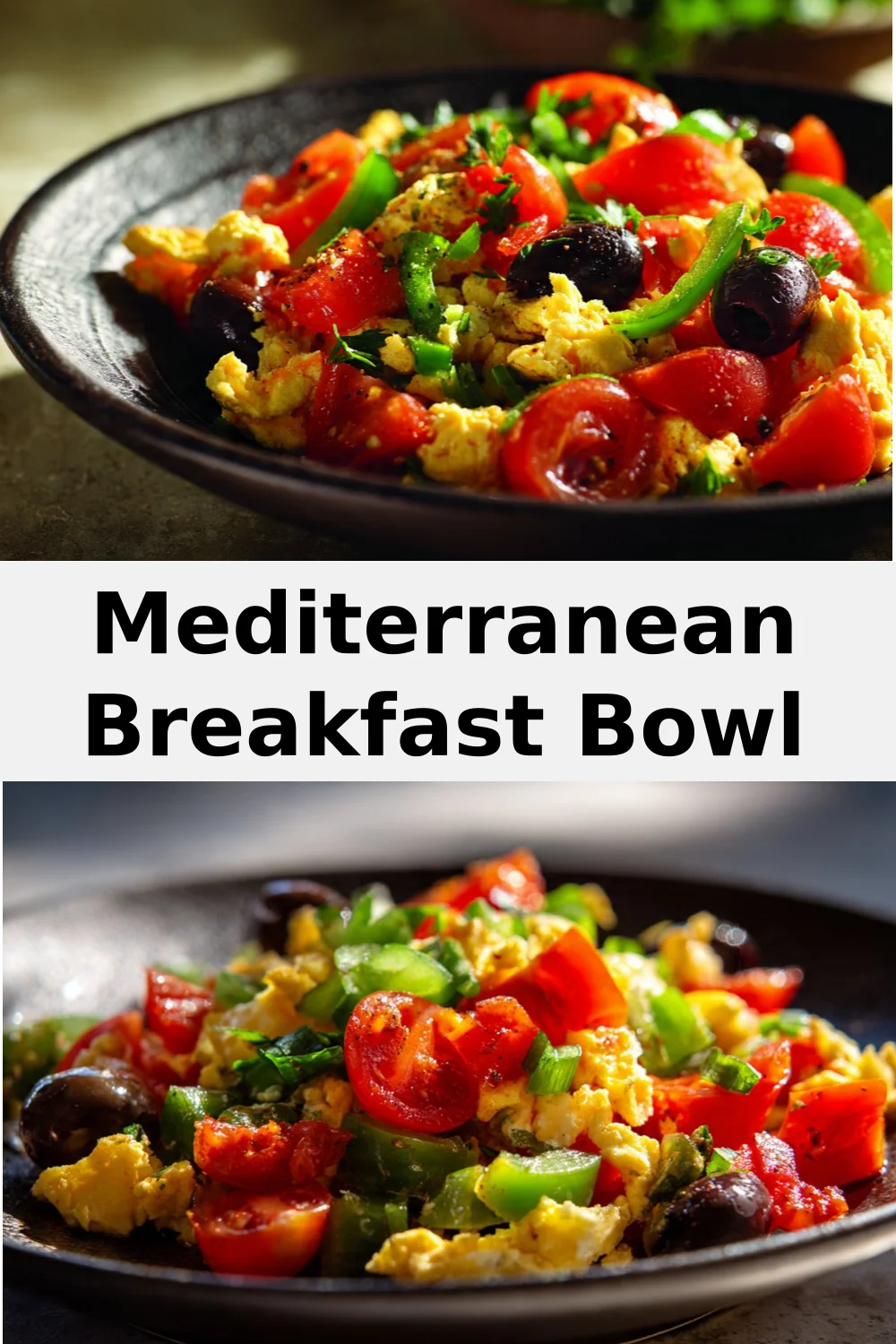 Mediterranean Breakfast Bowl