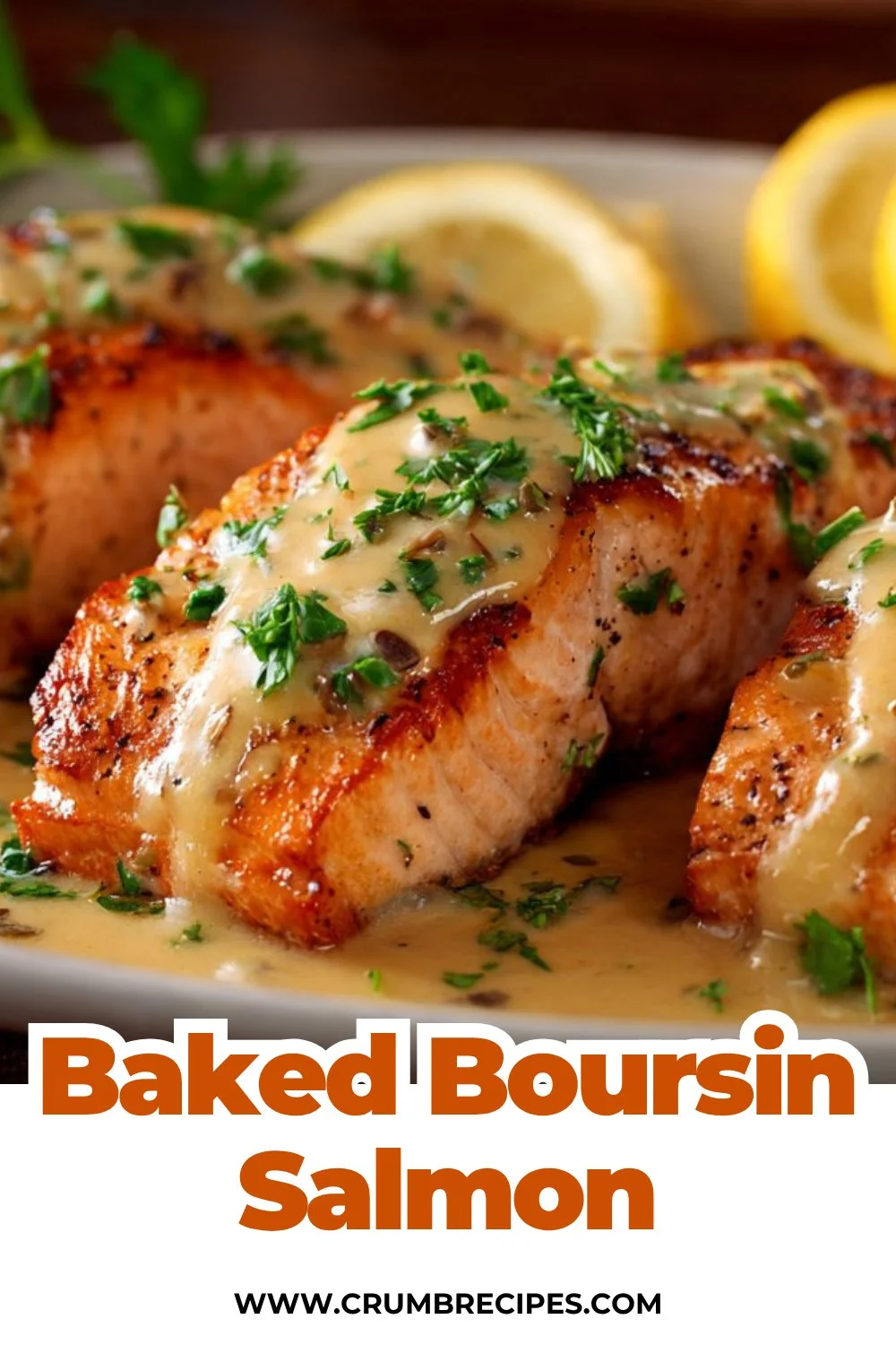 Baked Boursin Salmon