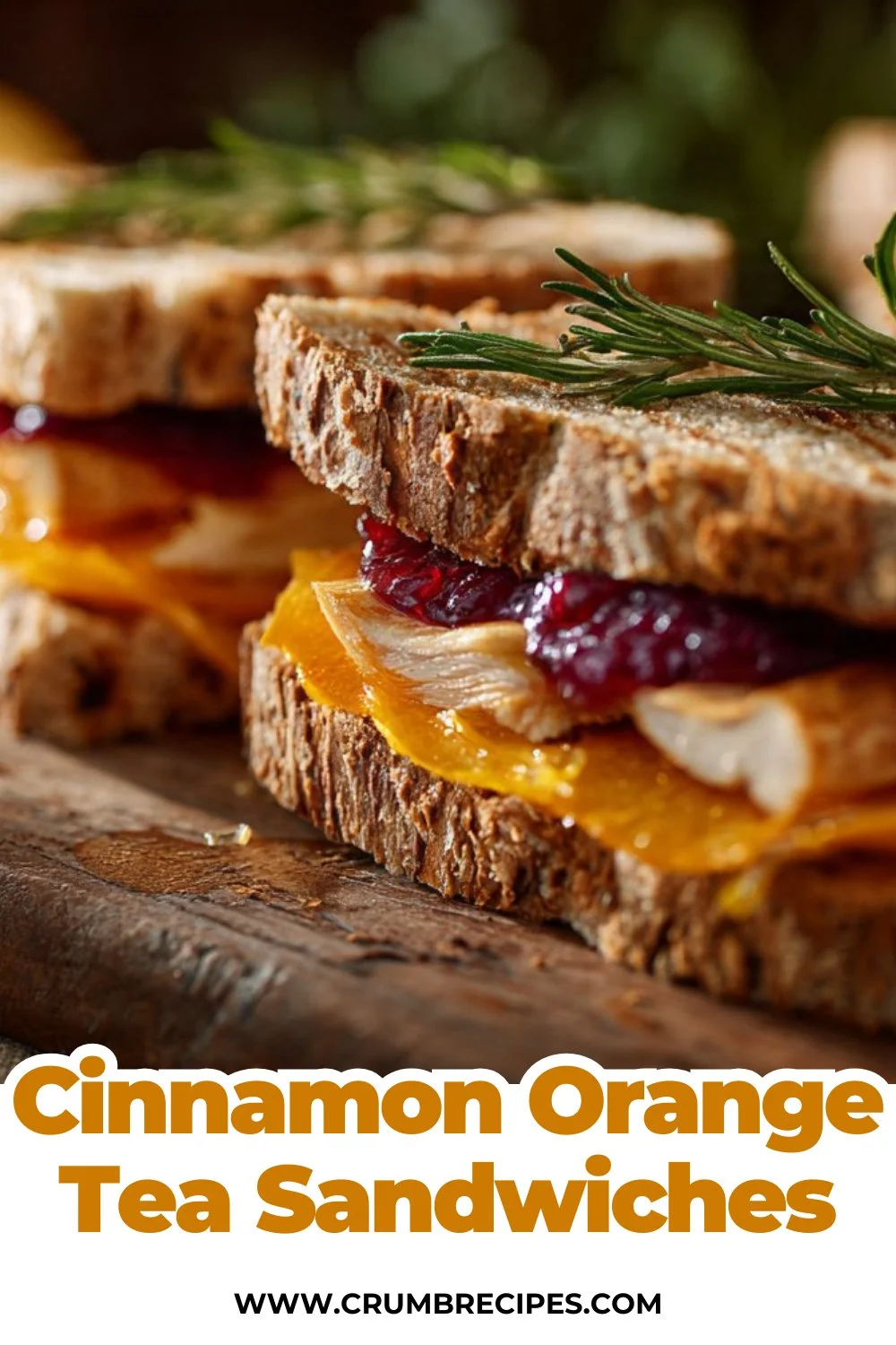 Cinnamon Orange Tea Sandwiches