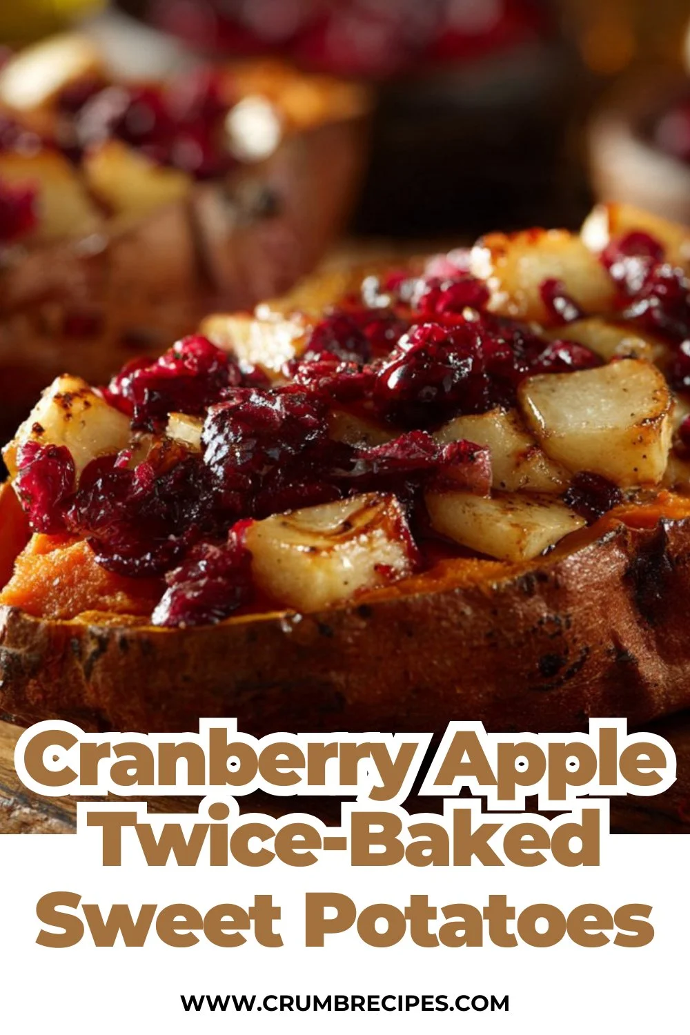 Cranberry Apple Twice-Baked Sweet Potatoes
