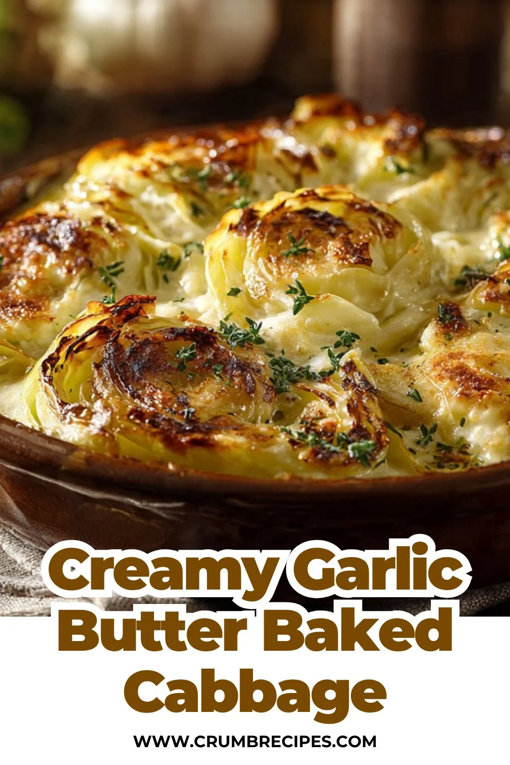 Creamy Garlic Butter Baked Cabbage: The Cozy Side Dish You Didn’t Know You Needed baked cabbage Creamy Garlic Butter Baked Cabbage