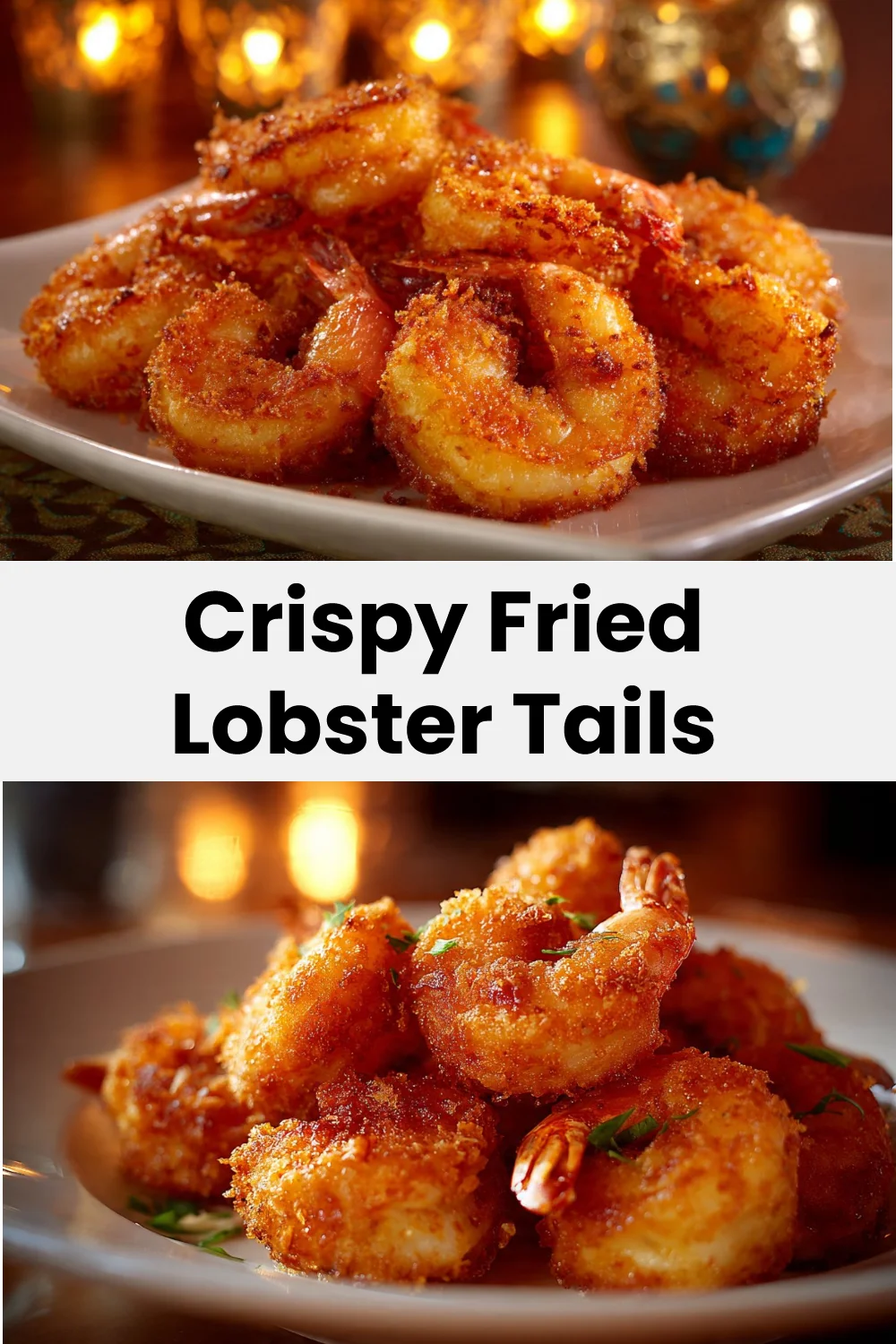 Crispy Fried Lobster Tails