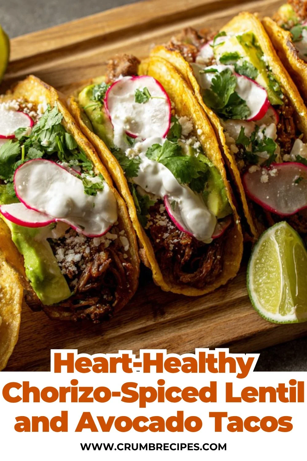 Heart-Friendly Chorizo-Spiced Lentil & Avocado Tacos - Quick, Healthy & Flavor-Packed Chorizo-Spiced Lentil Heart-Healthy Chorizo-Spiced Lentil and Avocado Tacos