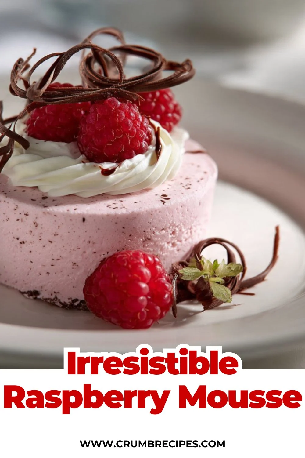 Irresistible Raspberry Mousse