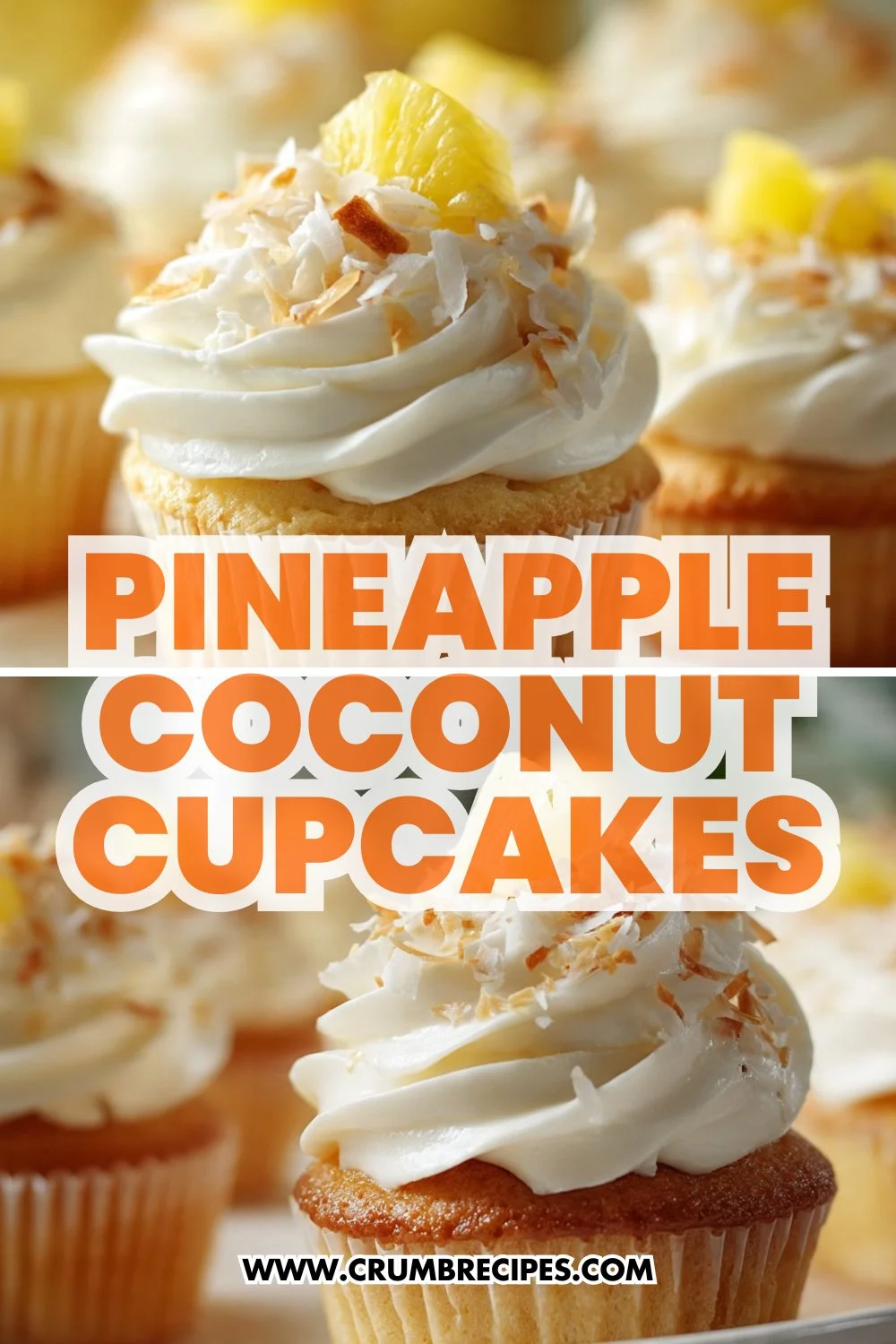 Pineapple Coconut Cupcakes