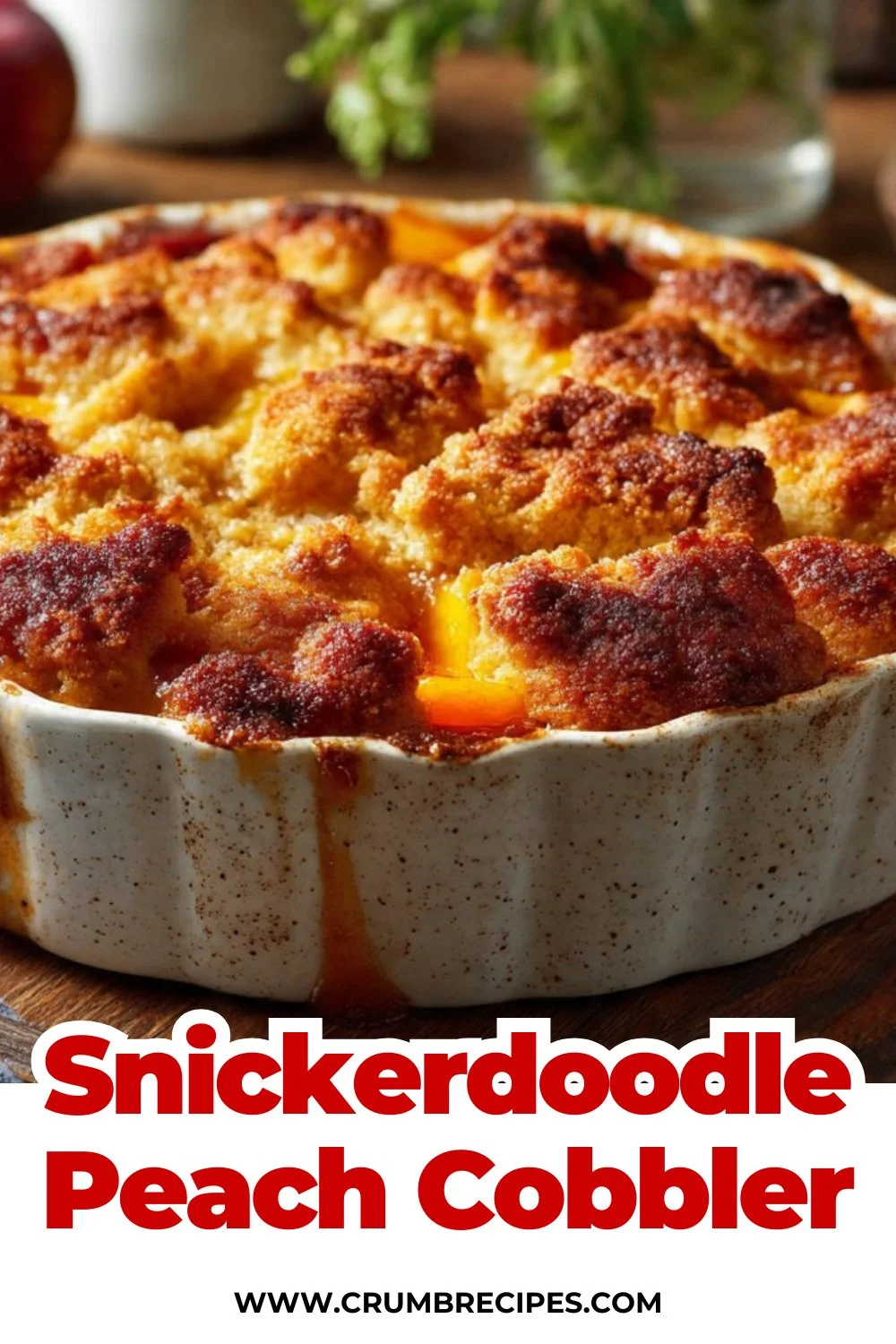 Snickerdoodle Peach Cobbler