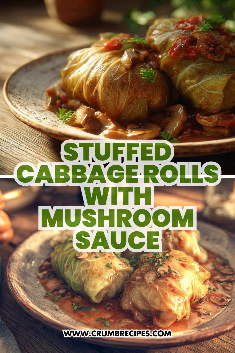 Stuffed Cabbage Rolls with Mushroom Sauce