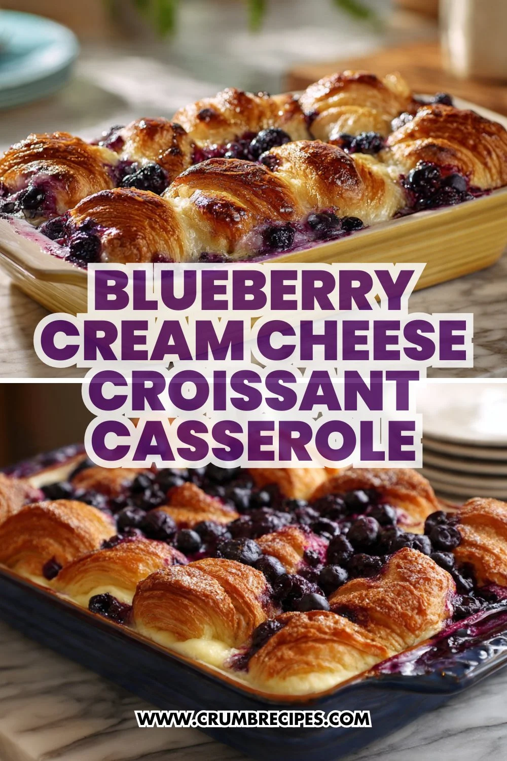 Blueberry Cream Cheese Croissant Casserole