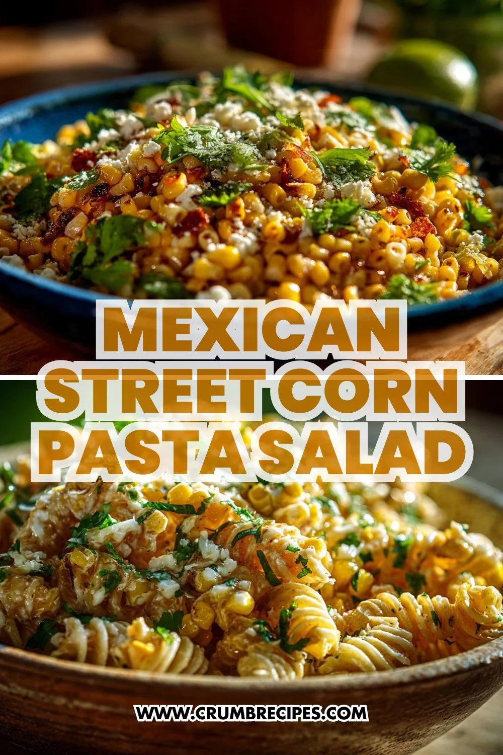 Mexican Street Corn Pasta Salad