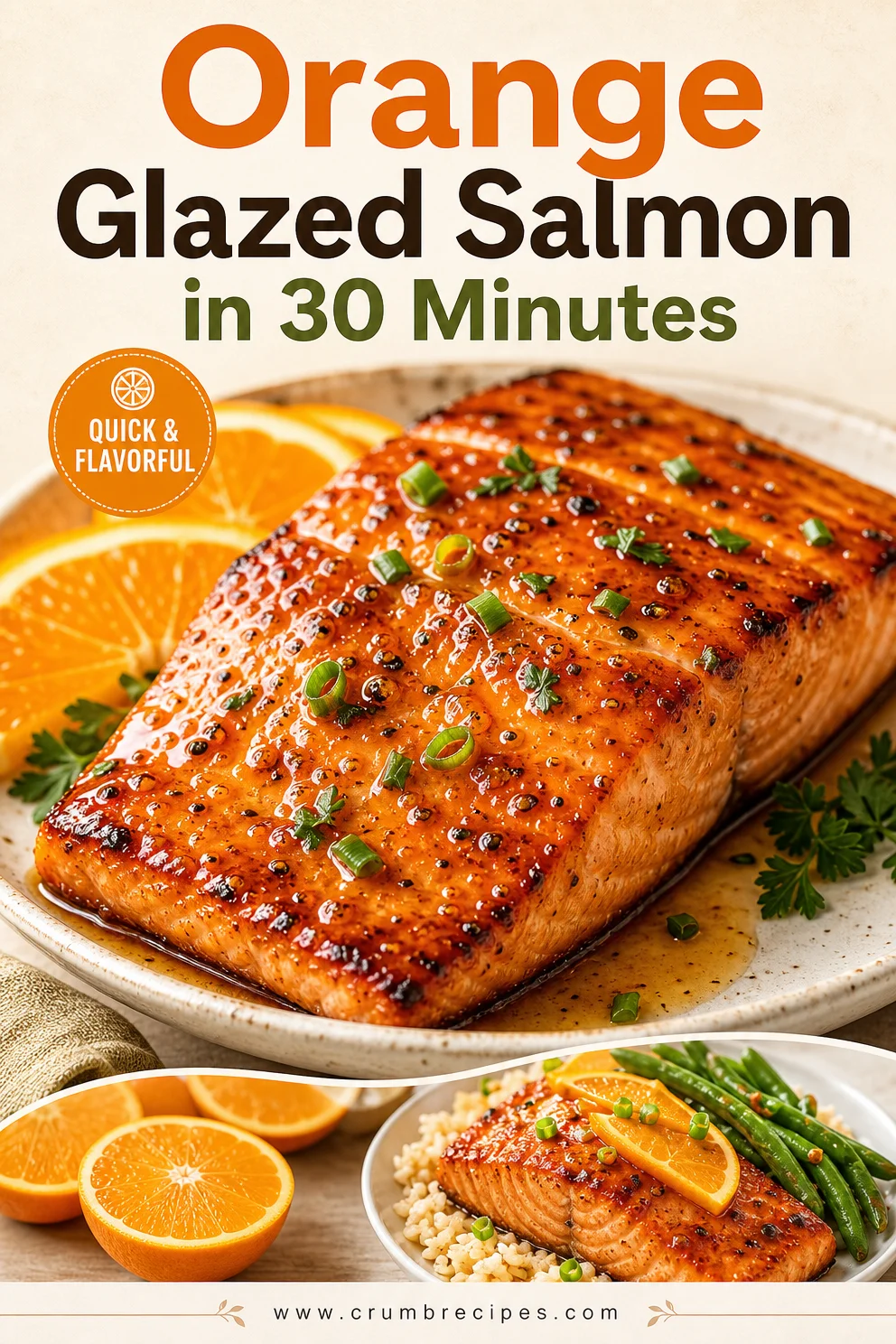 Orange Glazed Salmon in 30 Minutes orange glazed salmon Orange Glazed Salmon in 30 Minutes