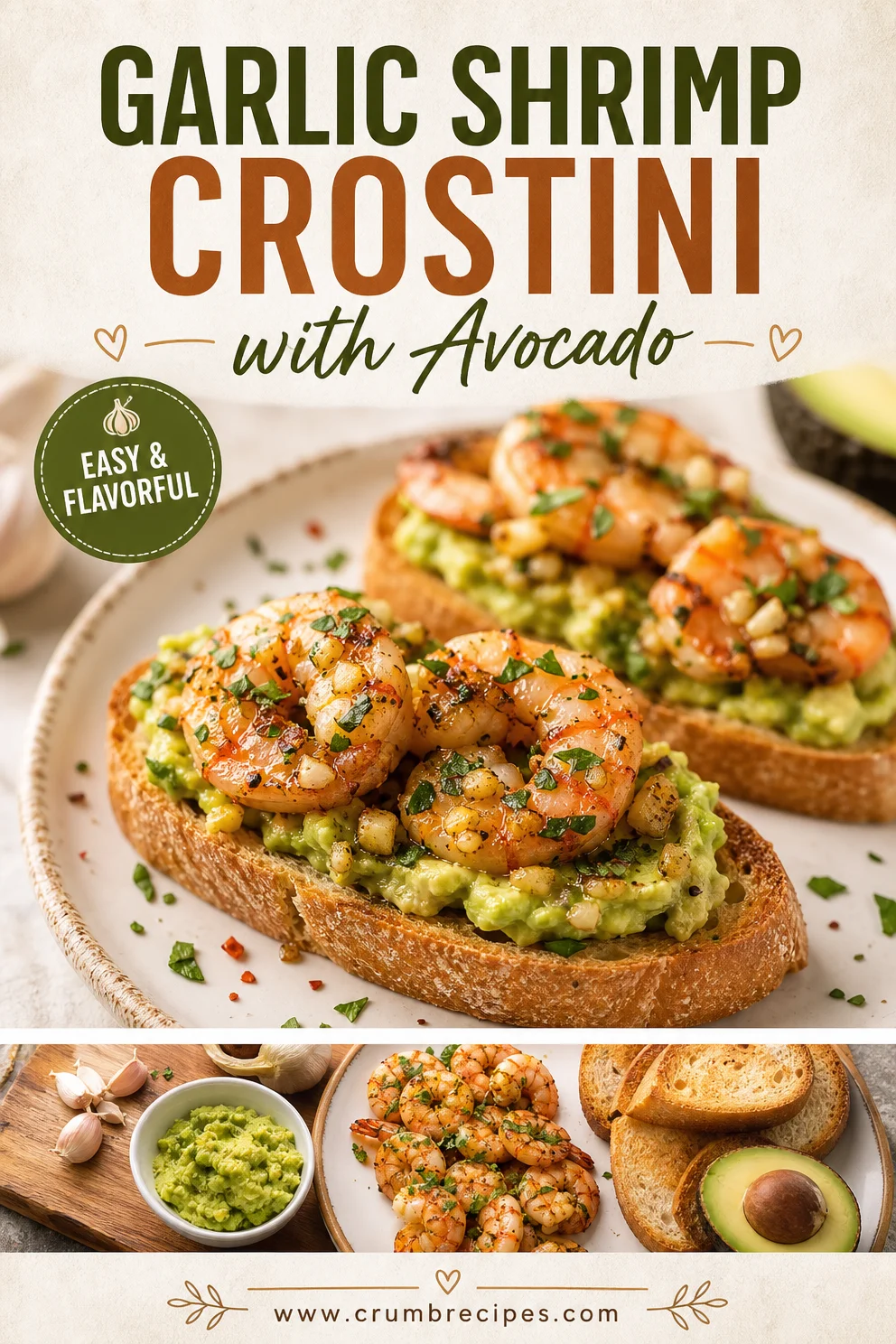 Garlic Shrimp Crostini with Avocado Garlic Shrimp Crostini Garlic Shrimp Crostini with Avocado