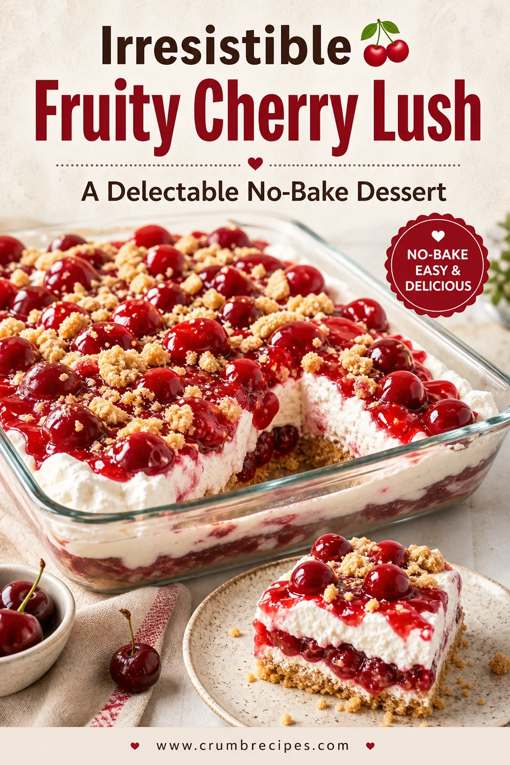 Irresistible Fruity Cherry Lush 🍒: A Delectable No-Bake Dessert Fruity Cherry Lush Irresistible Fruity Cherry Lush 🍒: A Delectable No-Bake Dessert